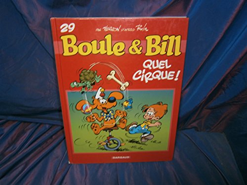 BOULE ET BILL (T29), QUEL CIRQUE